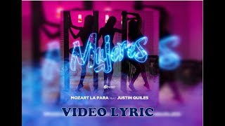 Video thumbnail of "Mozart La Para Ft. J Quiles - Mujeres (Letras / Video Lyric)"