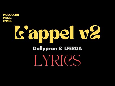 Dollypran LFERDA L Appel V2 Lyrics