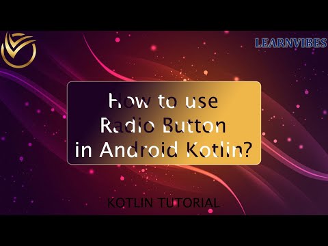 Kotlin Tutorial: How to use Radio Button in Android Kotlin? | #learnvibes #androidstudio