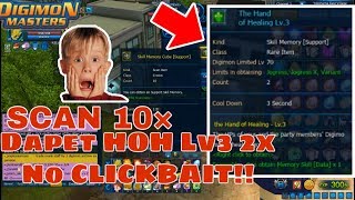 Scan New Skill Memory Cube [Support] Dapet The Hand of Healling Lv3 2X Wow!!! DMO #12 [INDONESIA]
