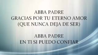 Video thumbnail of "ABBA PADRE - GRUPO MISION"