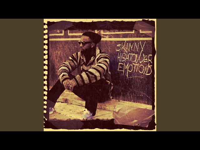 Skinny Hightower - Emotions