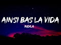 Indila - Ainsi Bas La Vida (Lyrics) Mp3 Song