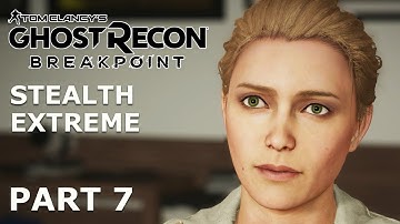 GHOST RECON BREAKPOINT Stealth Part 7 – Looking for Paula Modera – Extreme Gameplay Walkthrough