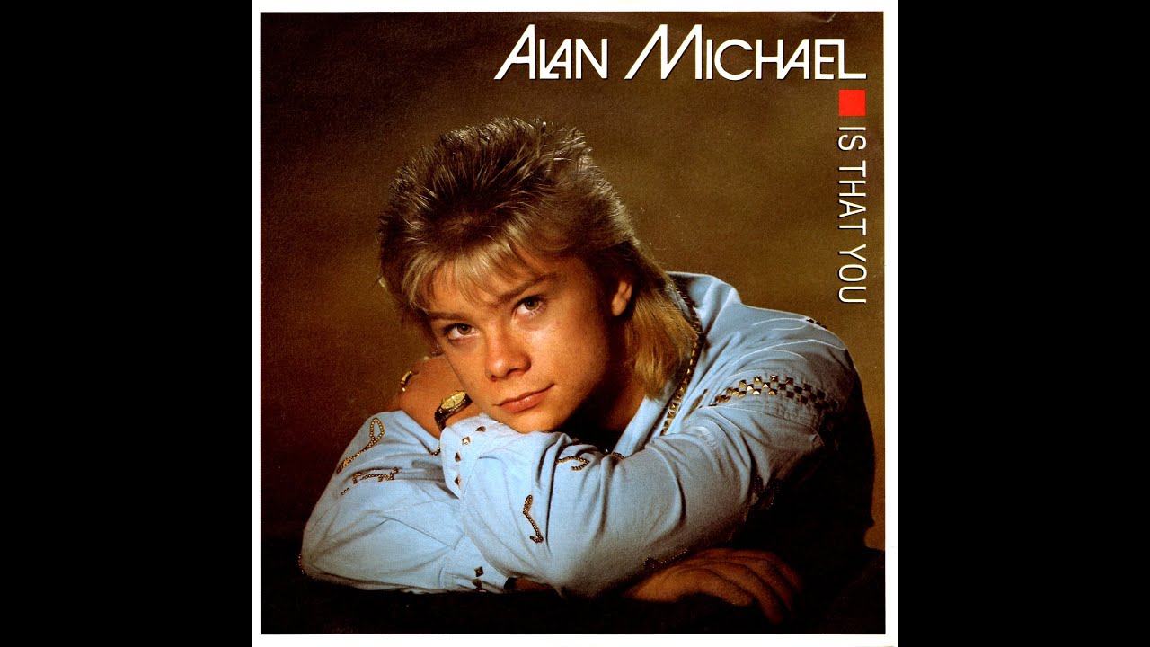 Alan Michael   " Is That You / Love Hit Me "   (1987)