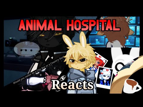 [2x SPEED] ANIMAL HOSPITAL REACTS | GACHA