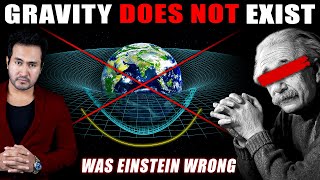 Why QUANTUM MECHANICS Fails To Explain GRAVITY | Does It Really Exist