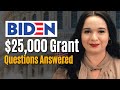 Questions Answered - Biden's $25,000 First Time Home Buyer Grant Program!
