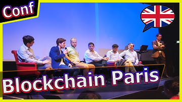 [English Part] Conférence internationale Blockchain Crypto à Paris 5 juillet 2018