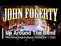 John Fogerty - Up Around The Bend - The Dome Virginia Beach, November 7, 2025