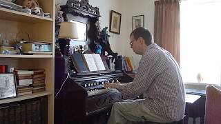 God who made the earth (tune "Platt's Lane") - Dominion reed organ