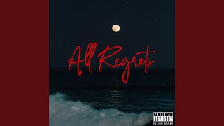 All Regrets