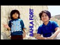 BAHLA FORT AND BAHLA S OLD VILLAGE MOSQUE BAHLA FORT AND BAHLA S OLD VILLAGE MOSQUE