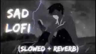 Night 🌉 SAD 😭 SONG FOR SLEEPING 😴 BROKEN HEART 💔 ( SLOW   REVERSE ) || #sad #cry  #broken  #lofi  //