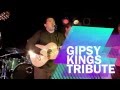 GIPSY KINGS TRIBUTE