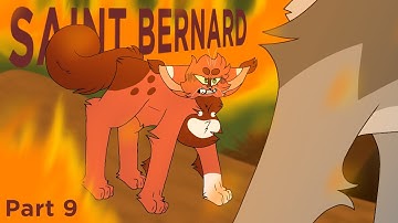 Saint Bernard (Part 9) [Warrior Cats]