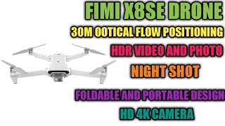Fimi X8 Se Drone Review Fimi X8Se Drone 4K Fimi X8 Se Drone Footage