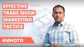 Effective Trade Show Marketing Tactics | Marketing Hack of the Day by Solomon Thimothy