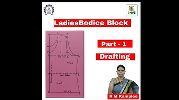Ladies Bodice Block - Part -1 - Drafting