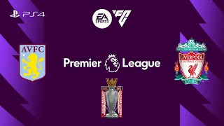 🎮EA SPORTS FC 24_⚽ ASTON VILLA vs LIVERPOOL/🏆 PREMIER LEAGUE 37 TOUR