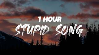 Olivia Rodrigo - stupid song [ 1 HOUR ]