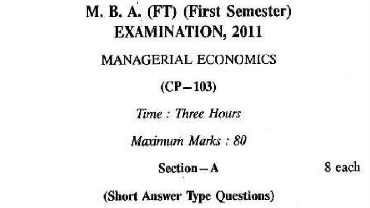 MBA | MANAGERIAL ECONOMICS | BU | QUESTION PAPER | 2011 | 1ST SEMESTER ...