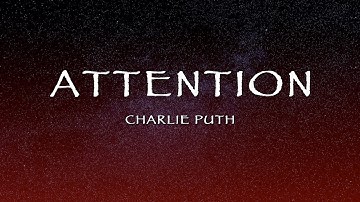 Thumbnail of Charlie Puth - Attention (Lyrics)