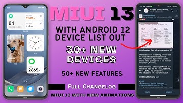 MIUI 13 With Android 12 Device List is Now Out || 30+ New Devices | 50+ New Features | Watch Now 😍😍