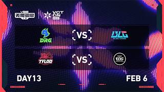 DRG vs BLG - TYL vs EDG - Day 13 - 2026 VCT CN Kickoff @ Guangzhou