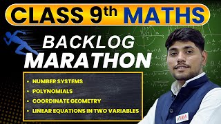Class 9th | MATHS | BACKLOG MARATHON🔥| Maths For Class 9