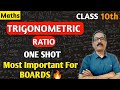 Trigonometric Ratios Class 10 | Board Exam Complete Concept in 1 Video 🔥