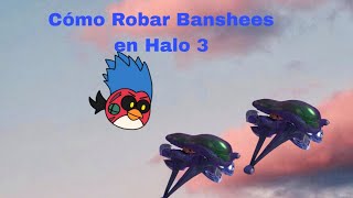 Cómo Robar Banshees en Halo 3.