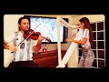 La mano de Dios / Violin & Arpa Pavan Duet