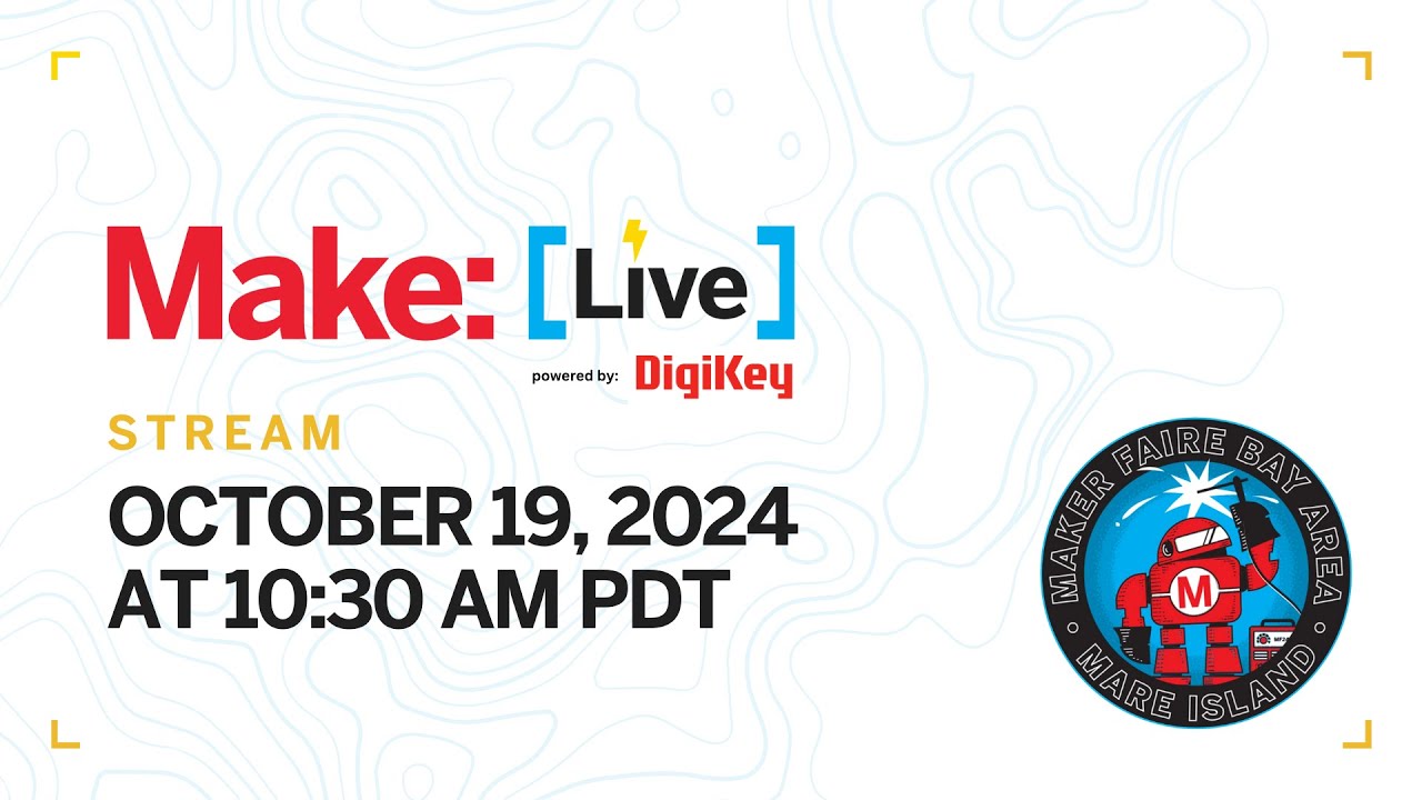 Maker Faire Bay Area 2024 Saturday - Presentations from the Make: Live Stage