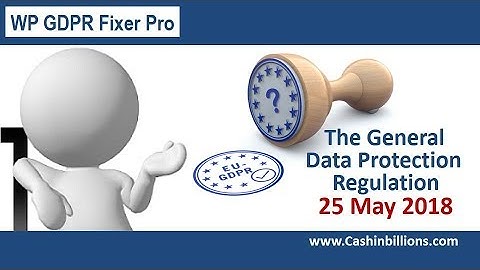 WP GDPR Fixer Pro Video | GDPR Compliance | EU GDPR