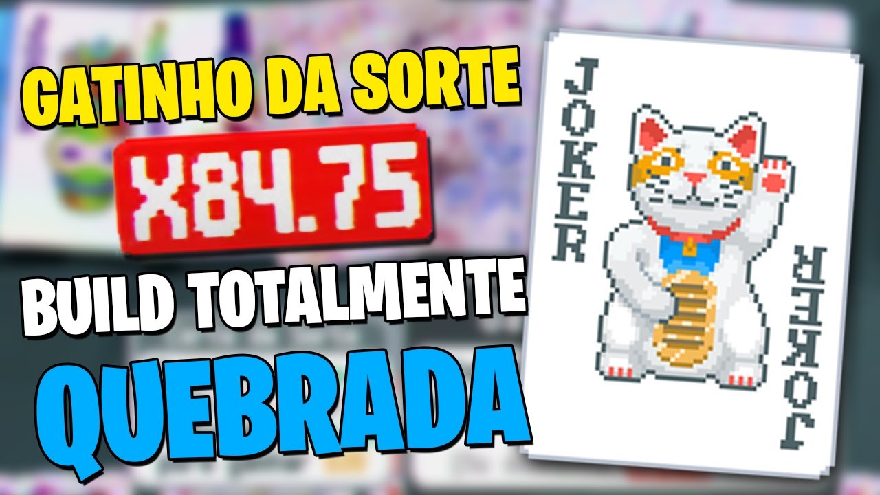 A BUILD QUEBRADA DE DOIS GATINHOS DA SORTE! BALATRO - YouTube