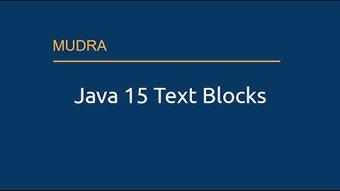Java 15 Text Blocks by example