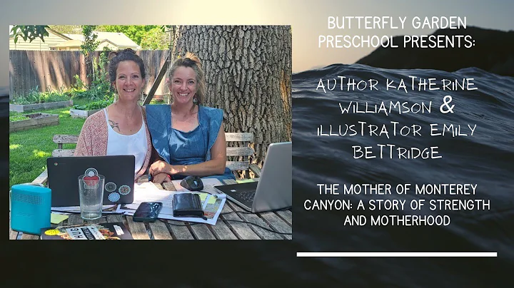 Author Interview | Katherine Williamson | Emily Bettridge | The Mother of Monterey Canyon