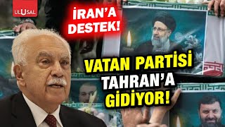 Vatan Partisi Reisi için İran'a gidiyor!