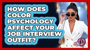 How Does Color Psychology Affect Your Job Interview Outfit? - Glam Girl