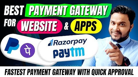 Best payment gateway for website & App |  Fastest payment gateway with Quick Approval