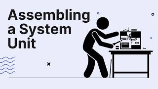 Disassembling and Assembling a System Unit (Cardboard) CSS AB