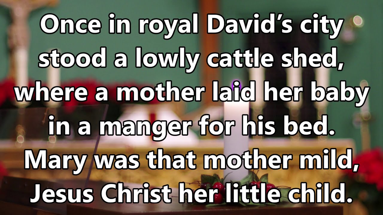 123 - Once in Royal David’s City