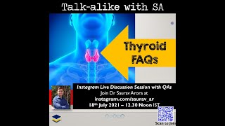 Thyroid - Frequently Asked Questions
