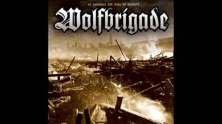 Wolfbrigade - In Darkness You Feel No Regrets (Full Album HQ)