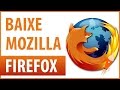 Como Baixar e Instalar Mozilla Firefox 2016 Windows 10/8/7 | 64-bit Como Baixar e Instalar Mozilla Firefox 2016 Windows 10/8/7 | 64-bit