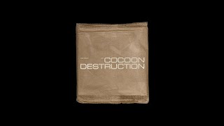 Cocoon - Destruction (Visualizer)