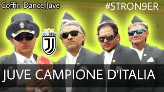 JUVENTUS CAMPIONE D'ITALIA  , COFFIN DANCE |Juventus-Sampdoria 2-0|