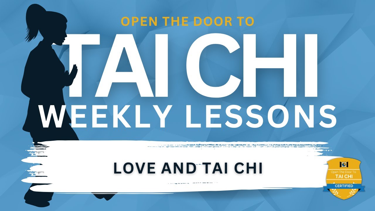 Love and TAI CHI