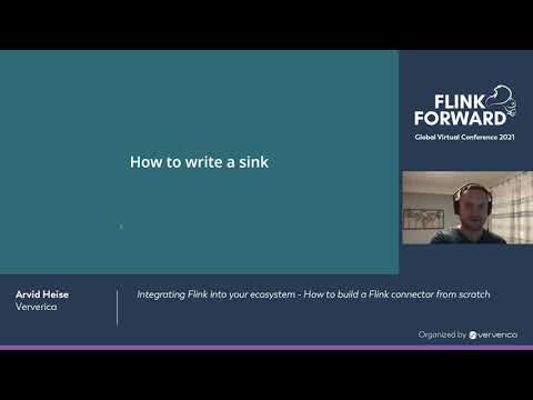 Integrating Flink into your ecosystem - How to build a Flink connector from scratch